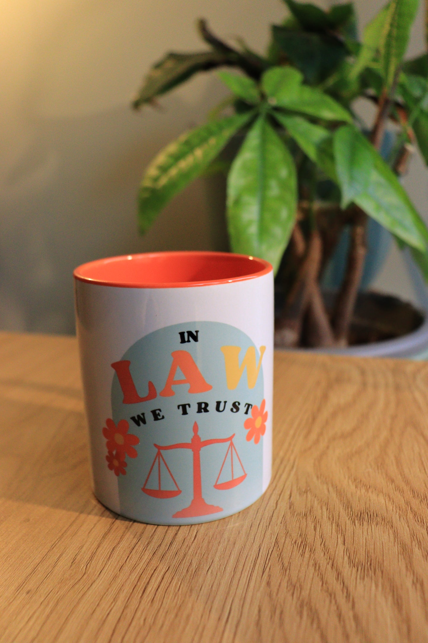🧡 in law we trust 🧡 - Tasse